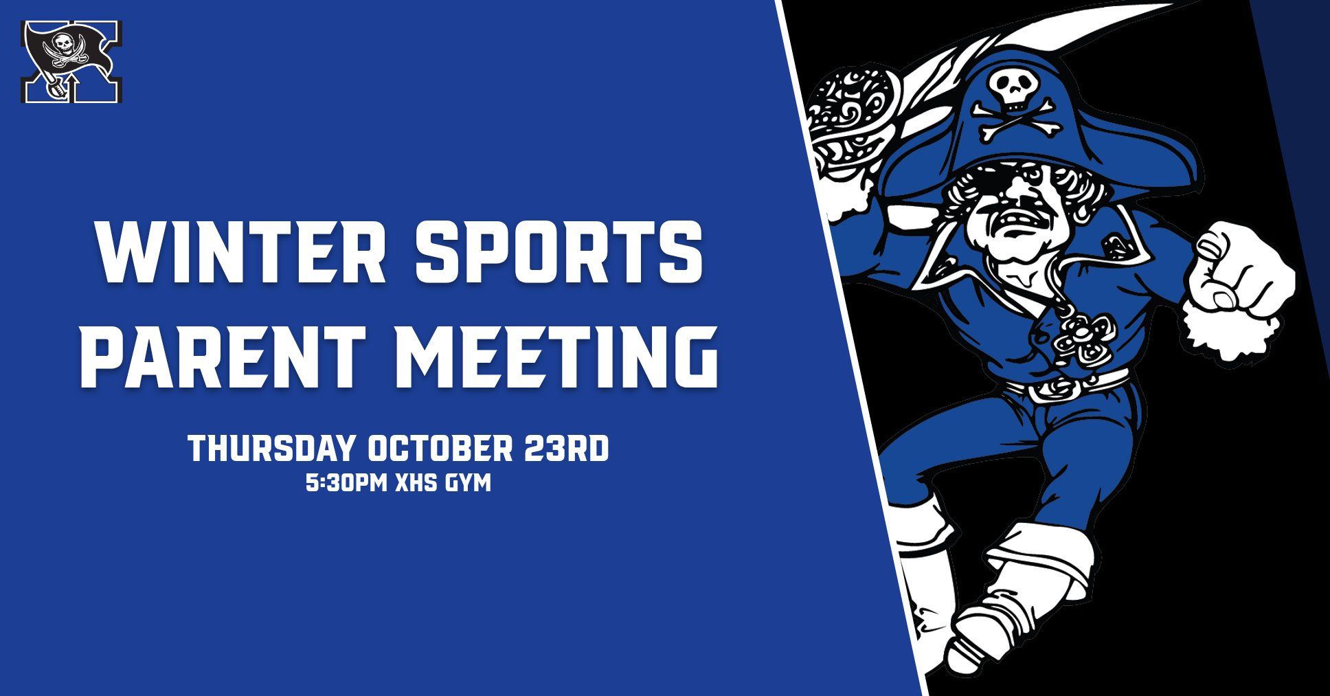 Mandatory OHSAA Winter Sports Parent Meeting Thursday October 23rd 5:30pm